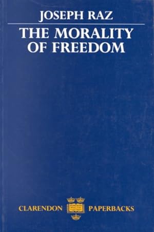 Bild des Verkufers fr Morality of Freedom zum Verkauf von GreatBookPricesUK