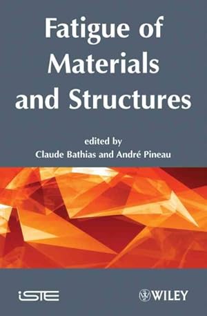 Seller image for Fatigue of Materials and Structures : Fundamentals for sale by GreatBookPricesUK