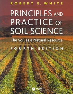 Immagine del venditore per Principles And Practice Of Soil Science : The Soil as a Natural Resource venduto da GreatBookPricesUK