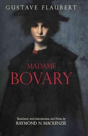 Image du vendeur pour Madame Bovary : Provincial Lives mis en vente par GreatBookPricesUK