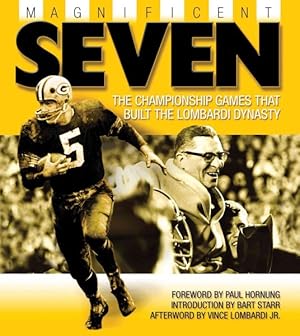 Immagine del venditore per Magnificent Seven : The Championship Games that Built the Lombardi Dynasty venduto da GreatBookPricesUK