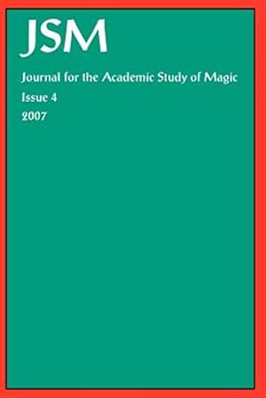 Image du vendeur pour Journal for the Academic Study of Magic 4 mis en vente par GreatBookPricesUK