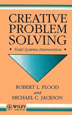 Immagine del venditore per Creative Problem Solving : Total Systems Intervention venduto da GreatBookPricesUK