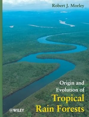 Seller image for Origin and Evolution of Tropical Rain Forests for sale by GreatBookPricesUK