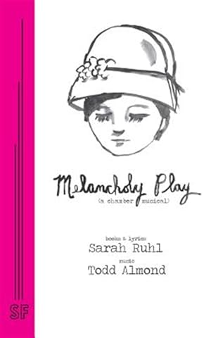 Seller image for Melancholy Play: a chamber musical for sale by GreatBookPricesUK