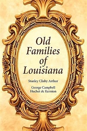 Image du vendeur pour Old Families of Louisiana mis en vente par GreatBookPricesUK