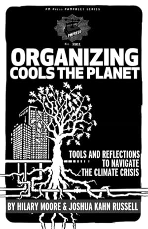 Seller image for Organizing Cools the Planet : Tools and Reflections on Navigating the Climate Crisis for sale by GreatBookPricesUK