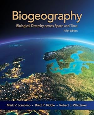Seller image for Biogeography : Biological Diversity Across Space and Time for sale by GreatBookPricesUK
