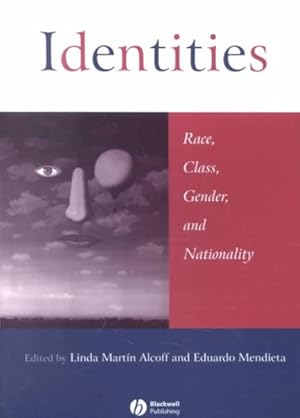 Immagine del venditore per Identities : Race, Class, Gender, and Nationality venduto da GreatBookPricesUK