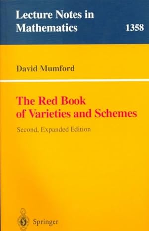 Immagine del venditore per Red Book of Varieties and Schemes : Includes the Michigan Lectures (1974) on Curves and Their Jacobians venduto da GreatBookPricesUK