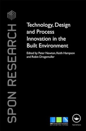 Seller image for Technology, Design and Process Innovation in the Built Environment for sale by GreatBookPricesUK