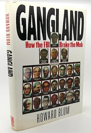 Imagen del vendedor de GANGLAND How the FBI Broke the Mob a la venta por Rare Book Cellar