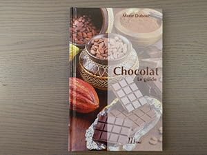 Seller image for CHOCOLAT. Le guide. for sale by Tir  Part