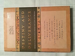Bild des Verkufers fr Destiny and Deliverance: Spiritual Insights From the Life of Moses [FIRST EDITION, FIRST PRINTING] zum Verkauf von Vero Beach Books