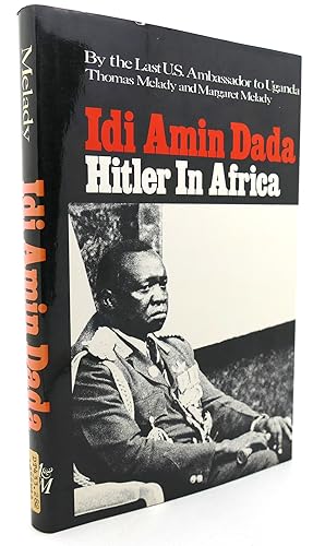 Bild des Verkufers fr IDI AMIN DADA Hitler in Africa zum Verkauf von Rare Book Cellar