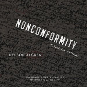 Imagen del vendedor de Nonconformity : Writing on Writing: Library Edition a la venta por GreatBookPrices