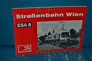 Image du vendeur pour Eisenbahn-Sammelheft Nr. 8 (ESA 8) : Straenbahn Wien mis en vente par Antiquarische Fundgrube e.U.