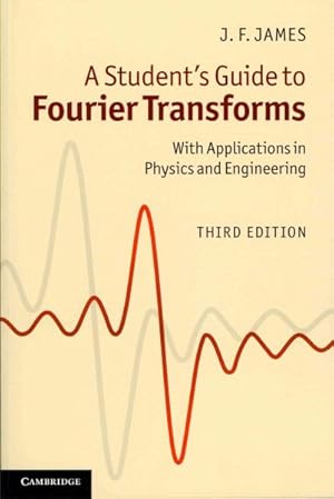 Immagine del venditore per Student's Guide to Fourier Transforms : With Applications in Physics and Engineering venduto da GreatBookPricesUK