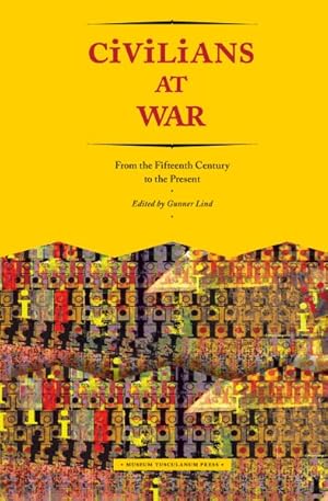 Seller image for Civilians at War : From the Fifteenth Century to the Present for sale by GreatBookPricesUK