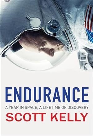 Immagine del venditore per Endurance : A Year in Space, a Lifetime of Discovery venduto da GreatBookPricesUK