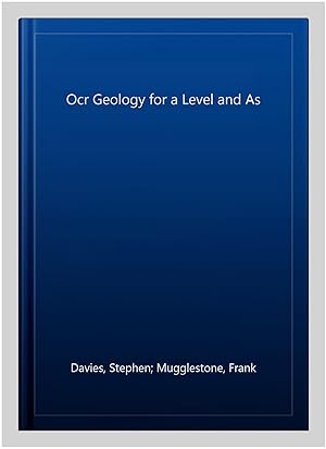 Image du vendeur pour Ocr Geology for a Level and As mis en vente par GreatBookPricesUK