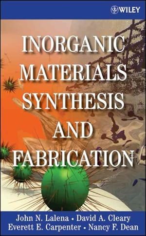 Seller image for Inorganic Materials Synthesis and Fabrication for sale by GreatBookPricesUK