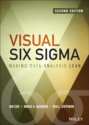 Bild des Verkufers fr Visual Six Sigma : Making Data Analysis Lean zum Verkauf von GreatBookPricesUK