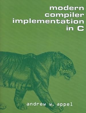 Seller image for Modern Compiler Implementation In C for sale by GreatBookPricesUK