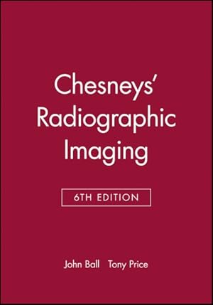 Seller image for Chesneys' Radiographic Imaging for sale by GreatBookPricesUK