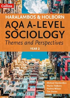 Imagen del vendedor de Aqa a Level Sociology Themes and Perspectives : Year 2 a la venta por GreatBookPricesUK