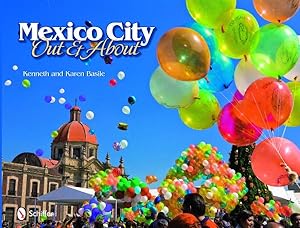 Seller image for Mexico City : Out & About for sale by GreatBookPricesUK
