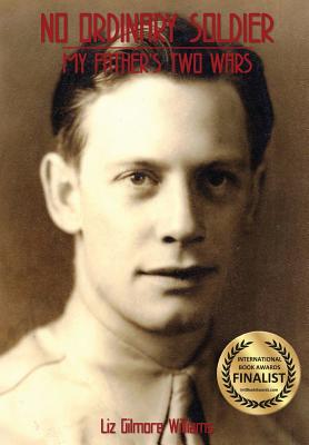 Seller image for No Ordinary Solider : My Father's Two Wars for sale by GreatBookPricesUK