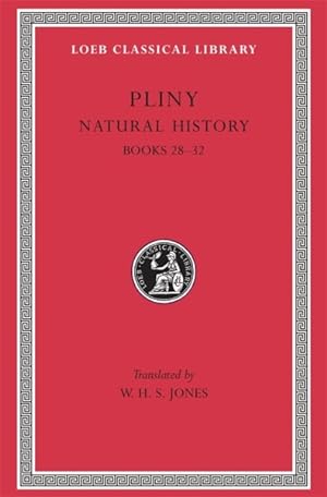 Immagine del venditore per Pliny : Natural History, Books Xxviii-Xxxii venduto da GreatBookPricesUK