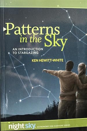 Imagen del vendedor de Patterns in the Sky: An Introduction to Stargazing (Night Sky Astronomy for Everybody) a la venta por Mad Hatter Bookstore