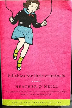 Seller image for Lullabies for Little Criminals: A Novel for sale by Mad Hatter Bookstore