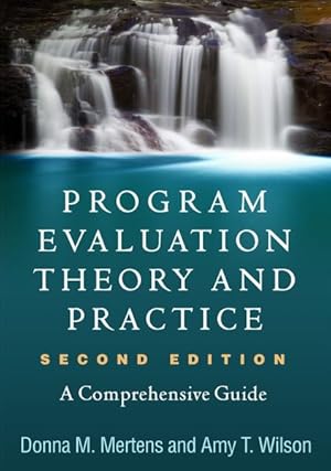 Bild des Verkufers fr Program Evaluation Theory and Practice : A Comprehensive Guide zum Verkauf von GreatBookPricesUK