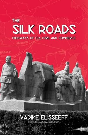 Seller image for Silk Roads : Highways of Culture and Commerce for sale by GreatBookPricesUK