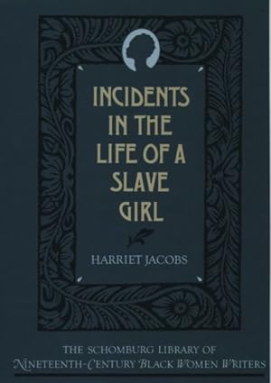 Image du vendeur pour Incidents in the Life of a Slave Girl mis en vente par GreatBookPricesUK