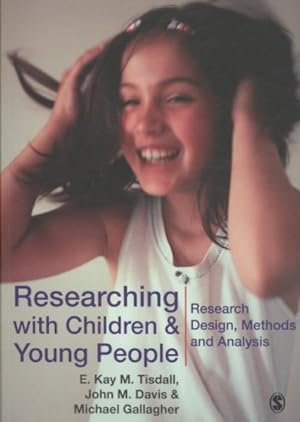 Imagen del vendedor de Researching With Children and Young People : Research Design, Methods and Analysis a la venta por GreatBookPricesUK