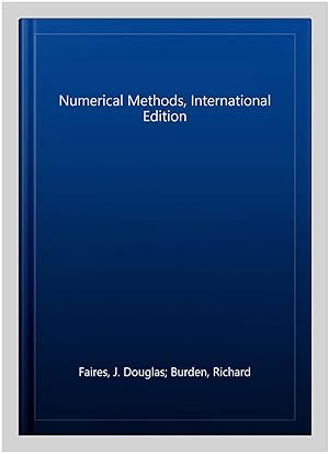 Seller image for Numerical Methods, International Edition for sale by GreatBookPricesUK