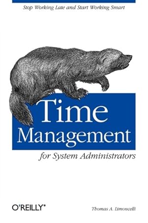 Immagine del venditore per Time Management for System Administrators venduto da GreatBookPricesUK