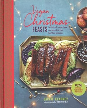 Seller image for Vegan Christmas Feasts : Inspired Meat-free Recipes for the Festive Season for sale by GreatBookPricesUK
