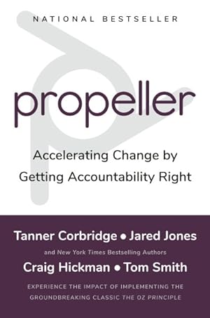 Seller image for Propeller : Accelerating Change by Getting Accountability Right for sale by GreatBookPricesUK