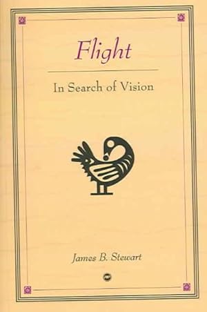 Seller image for Flight : In Search Of Vision for sale by GreatBookPricesUK