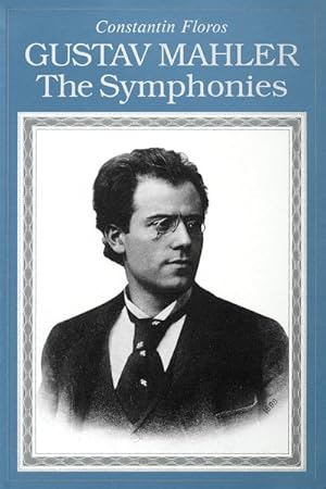 Immagine del venditore per Gustav Mahler : The Symphonies venduto da GreatBookPricesUK