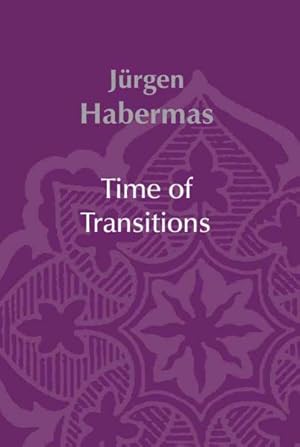 Image du vendeur pour Time of Transitions mis en vente par GreatBookPricesUK