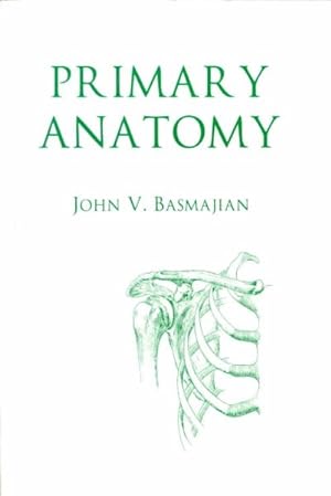 Bild des Verkufers fr Primary Anatomy zum Verkauf von GreatBookPrices
