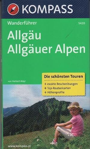Bild des Verkufers fr Allgu, Allguer Alpen : [die schnsten Touren + exakte Beschreibungen + Top-Routenkarten + Hhenprofile] zum Verkauf von bcher-stapel