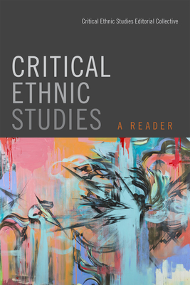 Image du vendeur pour Critical Ethnic Studies: A Reader (Paperback or Softback) mis en vente par BargainBookStores