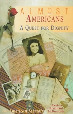 Seller image for Almost Americans : A Quest for Dignity for sale by GreatBookPricesUK